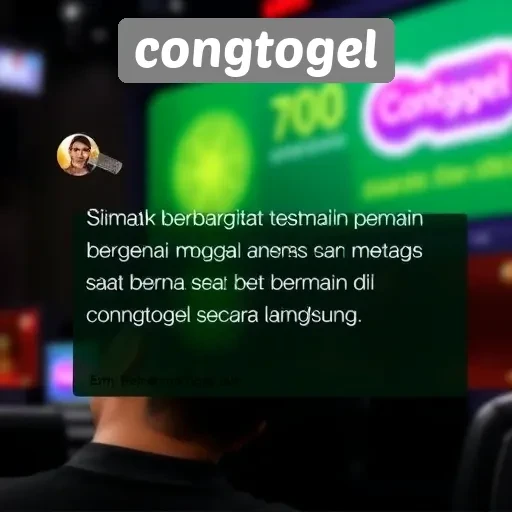 Testimoni Pemain tentang Pengalaman di Congtogel